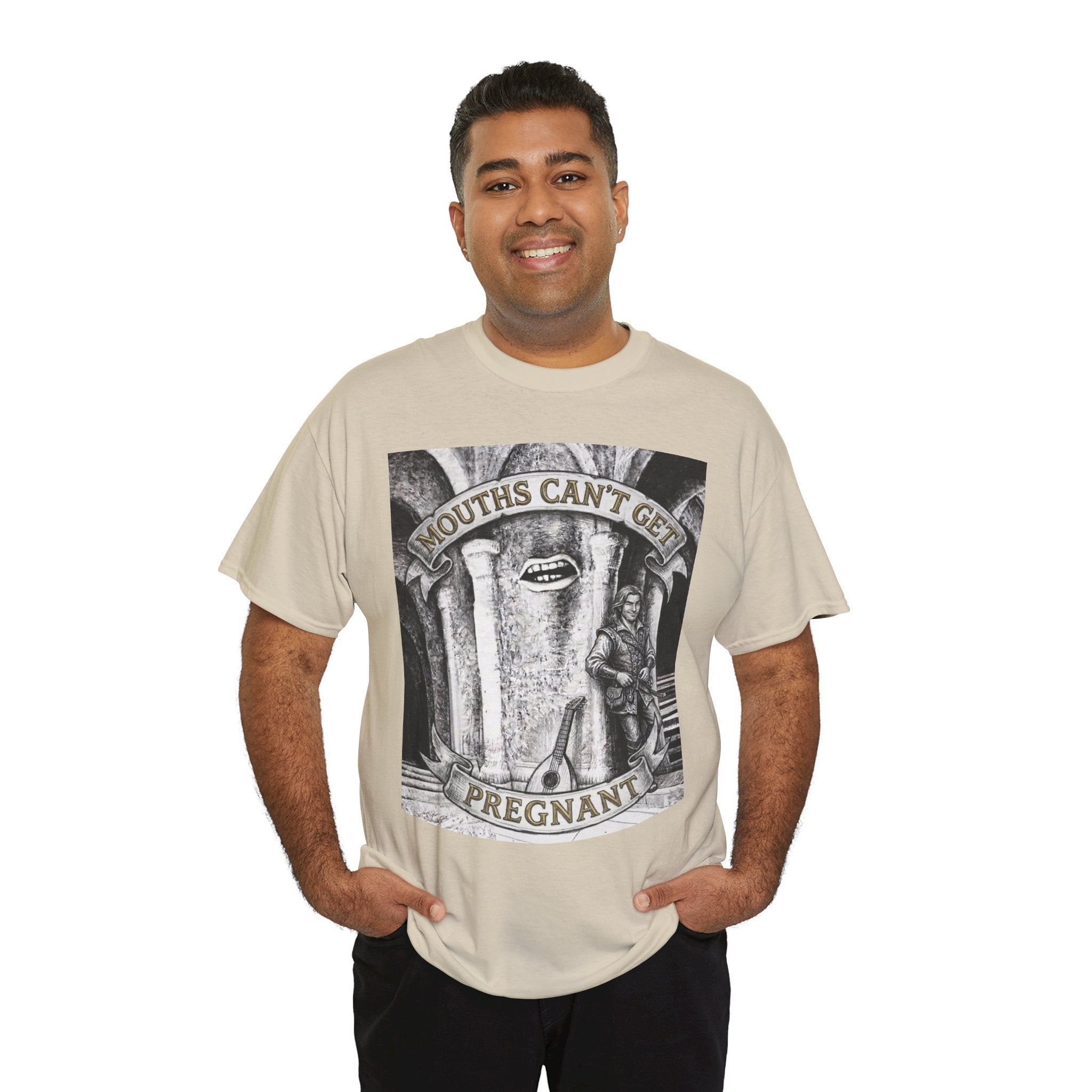 Mouths Can't Get Pregnant T-Shirt — Medieval Fantasy Dark Humor Graphic Tee